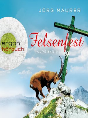 cover image of Felsenfest --Alpenkrimi